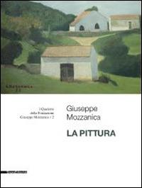 Giuseppe Mozzanica. La pittura - copertina