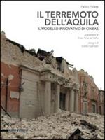 Il terremoto dell'Aquila. Il modello innovativo di Cineas