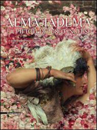 Alma-Tadema e i pittori dell'800 inglese. La collezione Pérez Simón