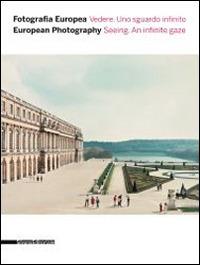 Fotografia europea 2014. Vedere. Uno sguardo infinito. Ediz. italiana e inglese - copertina