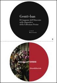 Gento-ban. Il Giappone dell'Ottocento nelle diapositive colorate della Collezione Perino. Catalogo della mostra (Lugano, 18 luglio-12 ottobre 2014) - copertina