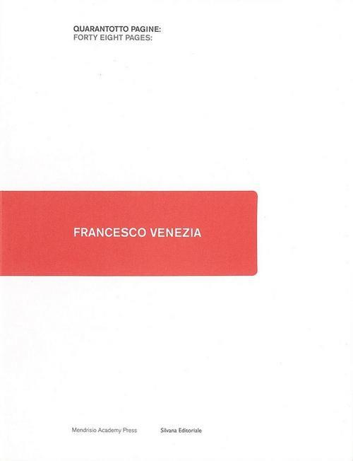 Francesco Venezia. Ediz. italiana e inglese - copertina