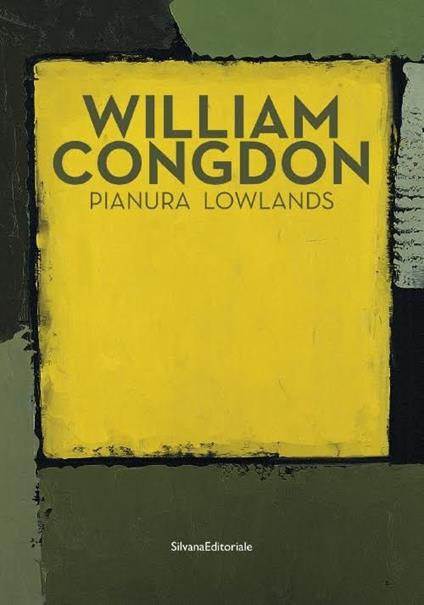 William Congdon. Pianura. Ediz. italiana e inglese - copertina