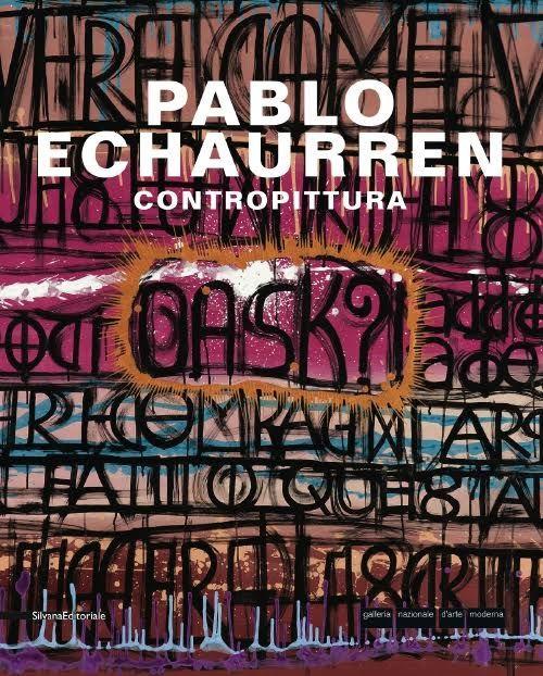 Pablo Echaurren. Contropittura. Ediz. italiana e inglese - copertina