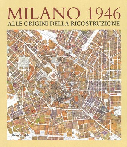 Milano 1946. Ediz. illustrata - Ramella,Pertot - copertina