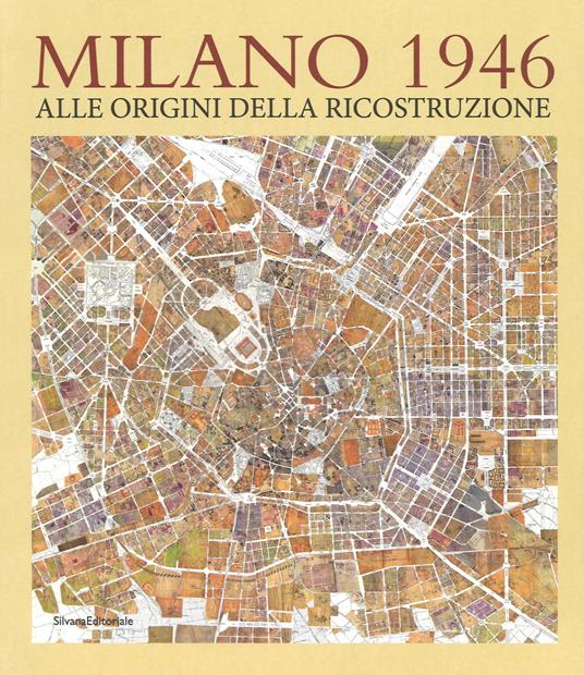 Milano 1946. Ediz. illustrata - Ramella,Pertot - copertina
