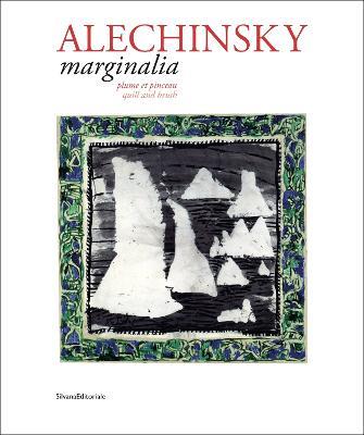 Alechinsky. Marginalia plume et pinceau. Ediz. francese e inglese - copertina