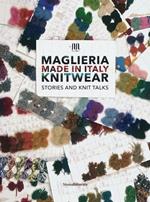 Maglieria made in Italy. Knitwear. Stories and knit talks. Ediz. italiana e inglese