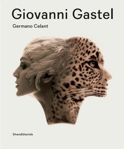 Giovanni Gastel. Ediz. illustrata - copertina