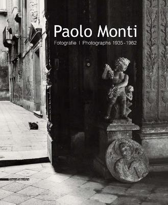 Paolo Monti. Fotografie 1935-1982-Photographs - copertina