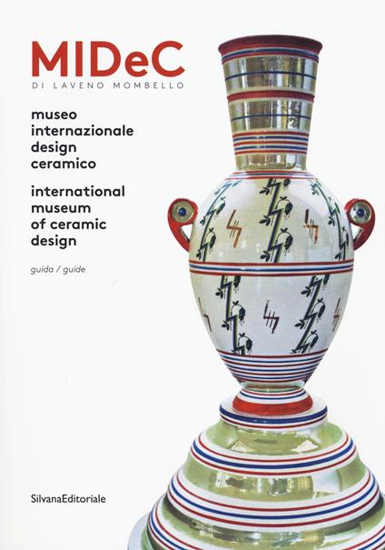 Midec di Laveno Mombello. Museo internazionale design ceramico. Ediz. italiana e inglese - copertina