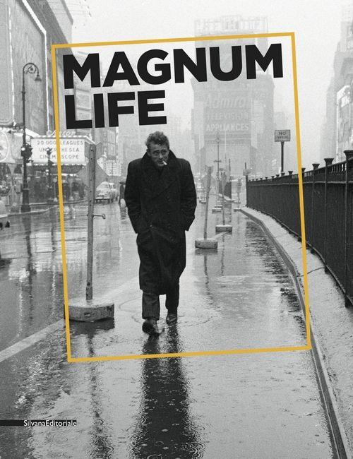 Magnum Life il fotogiornalismo che ha fatto la storia. Catalogo della mostra (Cremona, 4 marzo-11 giugno 2017). Ediz. italiana e inglese - copertina