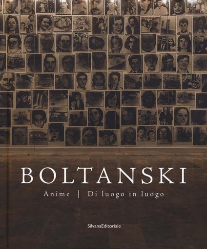 Boltanski. Anime. Di luogo in luogo. Catalogo della mostra (Bologna, 26 giugno-12 novembre 2017). Ediz. a colori - copertina
