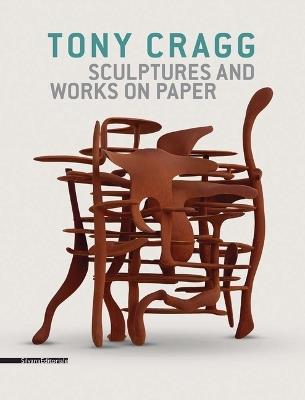 Tony Gragg. Sculptures and works on paper. Ediz. inglese e tedesca - copertina