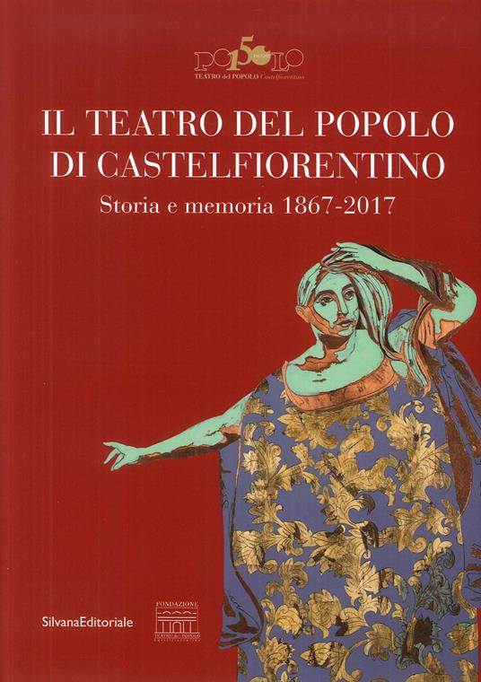 Il teatro del popolo di Castelfiorentino - copertina
