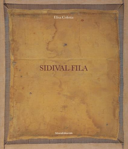 Sidival Fila. Ediz. italiana e inglese - copertina