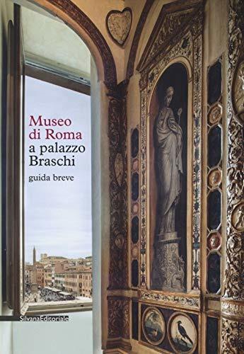 Museo di Roma a Palazzo Braschi. Guida breve - copertina