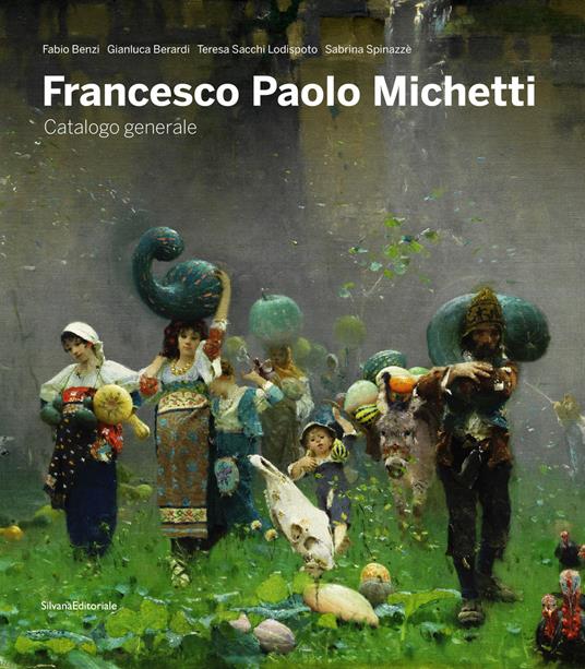 Francesco Paolo Michetti. Catalogo generale. Ediz. illustrata - copertina