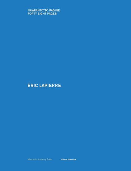 Éric Lapierre. Ediz. italiana e inglese - copertina