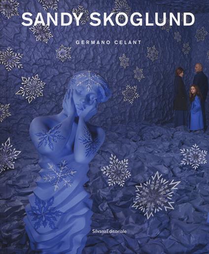 Sandy Skoglund. Catalogo della mostra (Torino, 24 gennaio-24 marzo 2019). Ediz. a colori - copertina