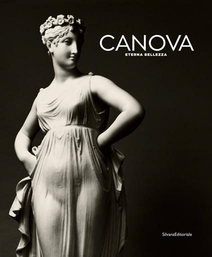Canova eterna bellezza. Catalogo della mostra (Roma, 9 ottobre 2019-15 marzo 2020). Ediz. a colori - copertina
