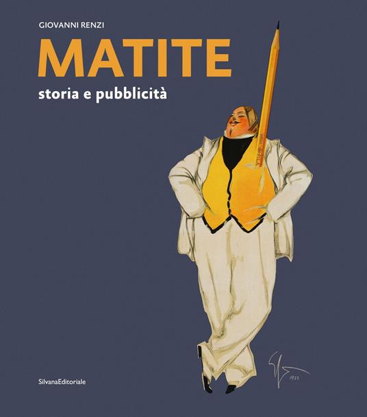 Matite. Storia e pubblicità. Ediz. a colori - Giovanni Renzi - copertina