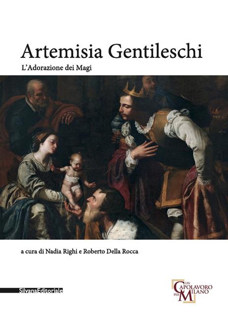 Artemisia Gentileschi. Adorazione dei Magi. Catalogo della mostra (Milano, 29 ottobre 2019-26 gennaio 2020). Ediz. illustrata - 4