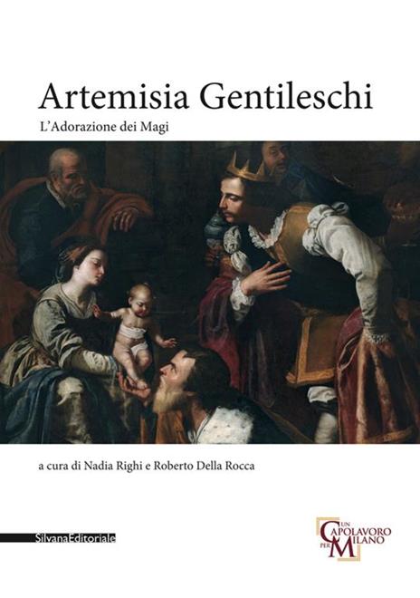 Artemisia Gentileschi. Adorazione dei Magi. Catalogo della mostra (Milano, 29 ottobre 2019-26 gennaio 2020). Ediz. illustrata - 3