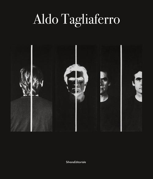 Aldo Tagliaferro. Ediz. italiana e inglese - copertina