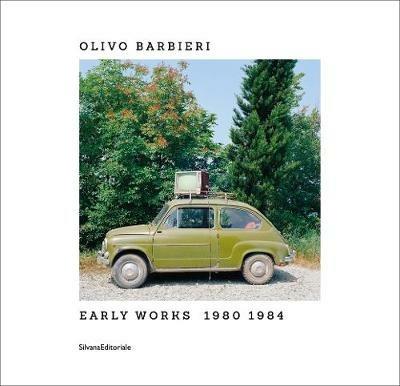 Olivo Barbieri. Early works 1980-1984. Catalogo della mostra (Bergamo, 26 giugno-31 ottobre 2020). Ediz. italiana e inglese - Corrado Benigni - copertina