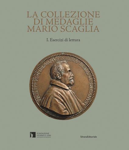 La collezione di medaglie Mario Scaglia. Ediz. a colori - copertina