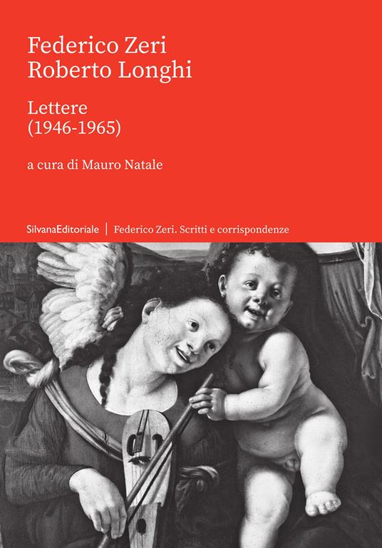 Lettere (1946-1965) - Federico Zeri,Roberto Longhi - copertina