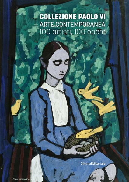 Collezione Paolo VI Arte contemporanea. 100 artisti, 100 opere. Ediz. illustrata - copertina