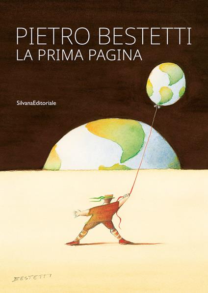 Pietro Bestetti. La prima pagina - copertina