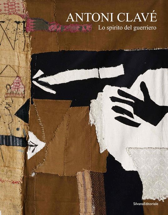 Antoni Clavé. Lo spirito guerriero. Ediz. italiana e inglese - copertina