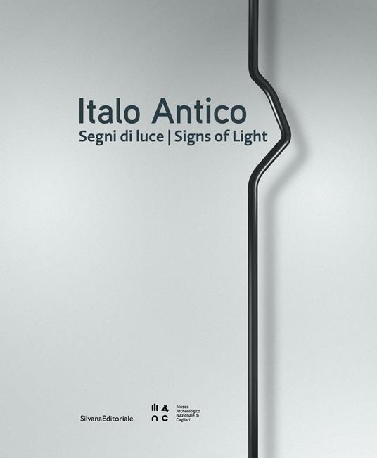 Italo Antico. Segni di luce-Signs of light. Ediz. illustrata - copertina