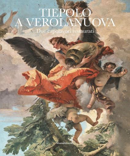 Tiepolo a Verolanuova. Due capolavori restaurati. Ediz. a colori - copertina