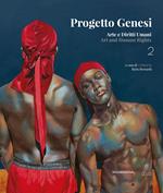 Progetto Genesi. Arte e diritti umani. Ediz. italiana e inglese. Vol. 2