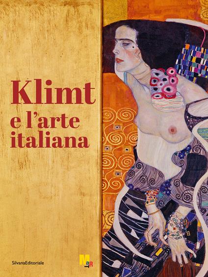 Klimt e l'arte italiana. Ediz. illustrata - copertina