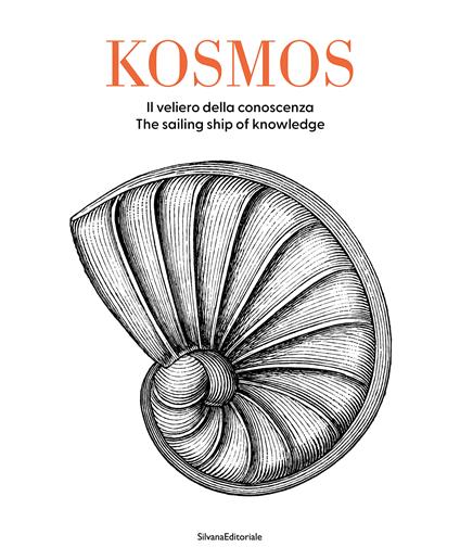 Kosmos. Il veliero della conoscenza-The sailing ship of knowledge. Ediz. bilingue - copertina