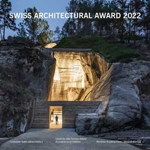 Swiss Architectural Award 2022. BancaStato. Ediz. italiana e inglese