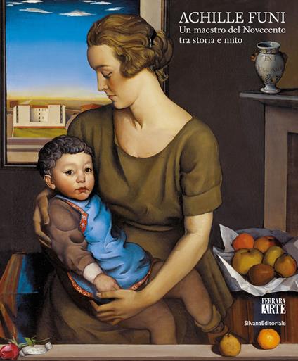 Achille Funi. Un maestro del Novecento tra storia e mito. Ediz. a colori - copertina