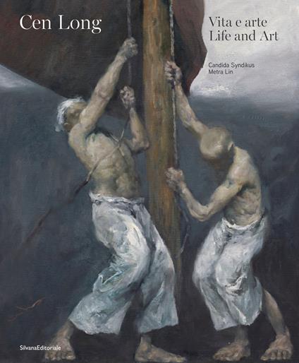 Cen Long. Vita e arte-Life and art. Ediz. a colori - copertina
