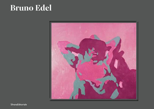 Bruno Edel. Ediz. italiana e francese - copertina