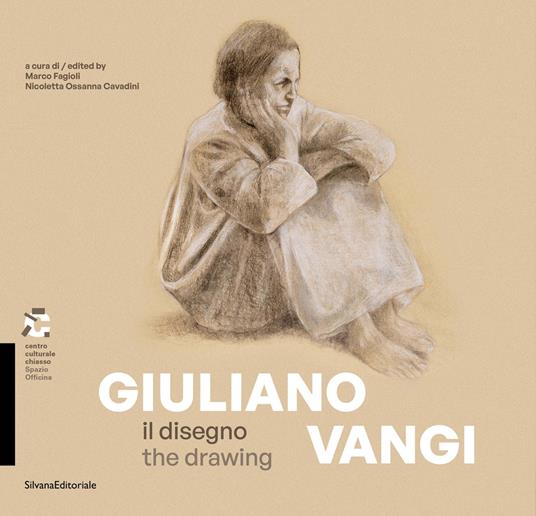 Giuliano Vangi. Il disegno-The drawing. Ediz. illustrata - copertina