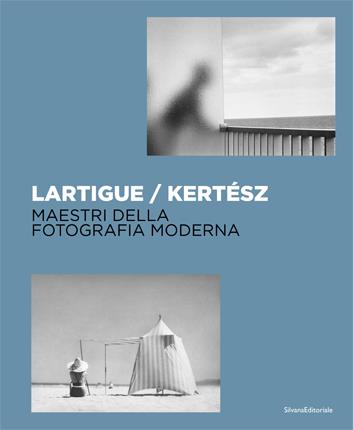 Lartigue / Kertész. Maestri della fotografia moderna. Ediz. illustrata - copertina