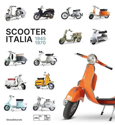 Scooter Italia 1945-1970. Ediz. a colori - copertina