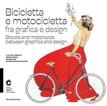 Bicicletta e motocicletta fra grafica e design-Bicycle and motorcycle between graphics and design. Ediz. a colori - copertina