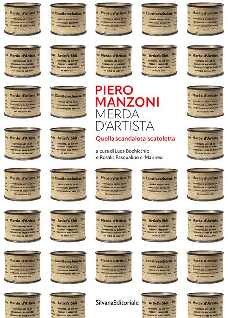 Piero Manzoni. Merda d’artista. Quella scandalosa scatoletta - copertina