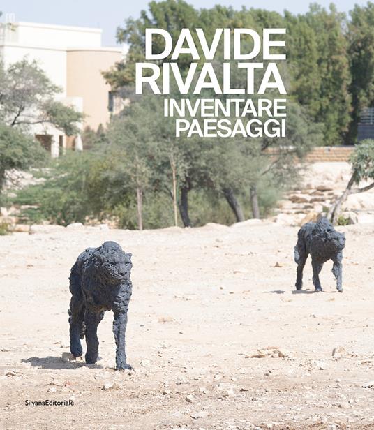 Davide Rivalta. Inventare paesaggi. Ediz. italiana e araba - copertina